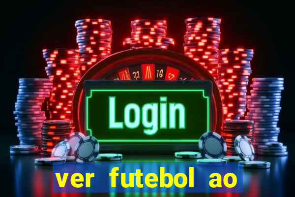 ver futebol ao vivo gratis premiere